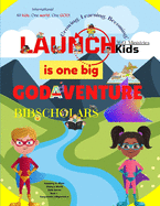 Launch Kids God-Adventure: Forgiveness & Repentance