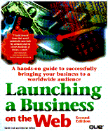 Launching a Business on the Web - Cook, David, and Sellers, Deborah