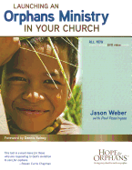 Launching an Orphans Ministry in Your Church
