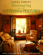 Laura Ashley Decorating with Patterns and Textures