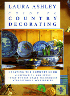 "Laura Ashley" Guide to Country Decorating