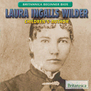 Laura Ingalls Wilder: Children's Author
