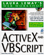 Laura Lemay's Web Workshop: Activex and Vb