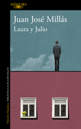 Laura Y Julio / Laura and Julio
