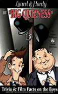 Laurel & Hardy in Big Quizness
