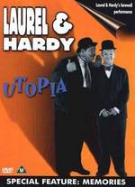 Laurel & Hardy: Utopia
