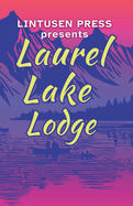Laurel Lake Lodge