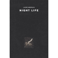 Laurie Anderson:Night Life: Night Life - Anderson, Laurie
