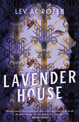 Lavender House - Rosen, Lev Ac