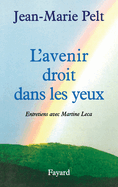 L'Avenir droit dans les yeux