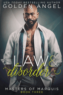 Law and Disorder (Masters of Marquis)