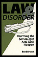 Law and Disorder: Rearming the 66mm Light Anti-Tank Weapon
