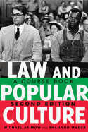 Law and Popular Culture: A Course Book (2nd Edition)
