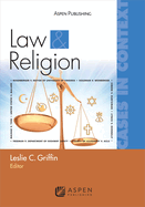 Law and Religion: Cases in Context