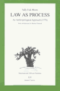 Law as Process: An Anthropological Approach