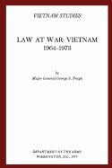 Law at War: Vietnam 1964-1973 - Prugh, George S