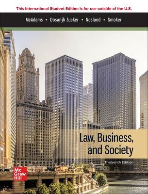 Law Business and Society ISE - McAdams, Tony, and Zucker, Kiren Dosanjh, and Neslund, Kristofer