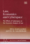 Law, Economics and Cyberspace: The Effects of Cyberspace on the Economic Analysis of Law