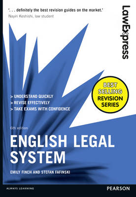 Law Express: English Legal System - Finch, Emily, and Fafinski, Stefan