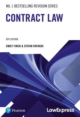 Law Express Revision Guide: Contract Law - Fafinski, Stefan, and Finch, Emily