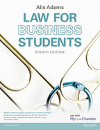 Law for Business Students - Adams, Alix