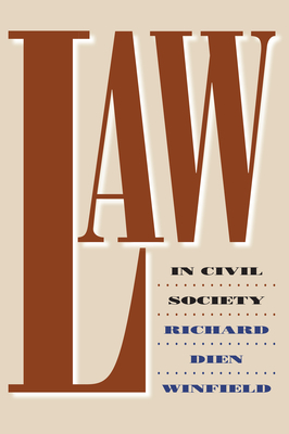 Law in Civil Society - Winfield, Richard Dien