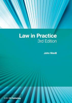 Law in Practice - Wevill, John