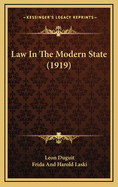 Law in the Modern State (1919)