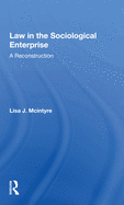 Law in the Sociological Enterprise: A Reconstruction