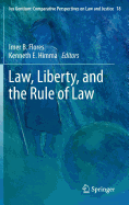 Law, Liberty, and the Rule of Law