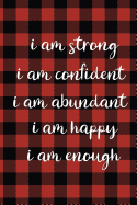 Law of Attraction Journal: I Am Red and Black Buffalo Plaid Law of Attraction Workbook to Be Used as a Manifestation Workbook or Journal with Positive Affirmations and Gratitude to Make Your Dreams Become Reality.