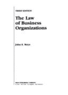 Law of Business Organization 3 - Moye, John E, and Tubb (Editor)