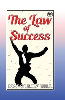 Law of Success - Hill, Napoleon