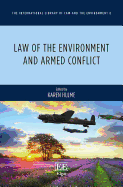 Law of the Environment and Armed Conflict