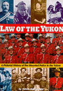 Law of the Yukon - Dobrowolsky, Helene