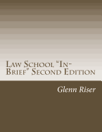 Law School In-Brief Second Edition