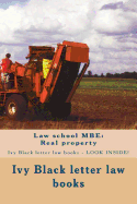 Law School MBE: Real Property: Ivy Black Letter Law Books - Look Inside!