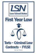 Law School Notes: First Year Law