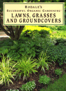 Lawns, Grasses, and Groundcovers - Hill, Lewis, and Hill, Nancy