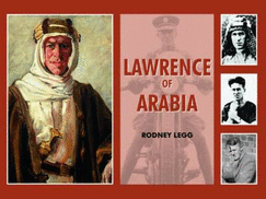 Lawrence of Arabia - Legg, Rodney