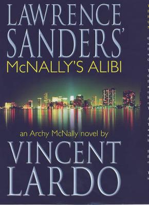 Lawrence Sanders' McNally's Alibi - Lardo, Vincent