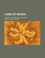 Laws of Wages: An Essay in Statistical Economics