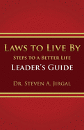 Laws to Live By: Leader's Guide