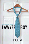 Lawyer Boy: A Case Study on Growing Up
