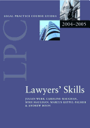 Lawyers' Skills 2004/2005