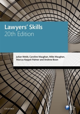 Lawyers' Skills - Webb, Julian, and Maughan, Caroline, Mrs., and Maughan, Mike