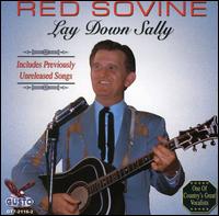 Lay Down Sally - Red Sovine