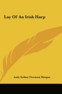 Lay of an Irish Harp