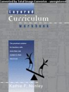 Layered Curriculum: the Workbook