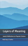 Layers of Meaning: Jewish Reflections on Popular Culture